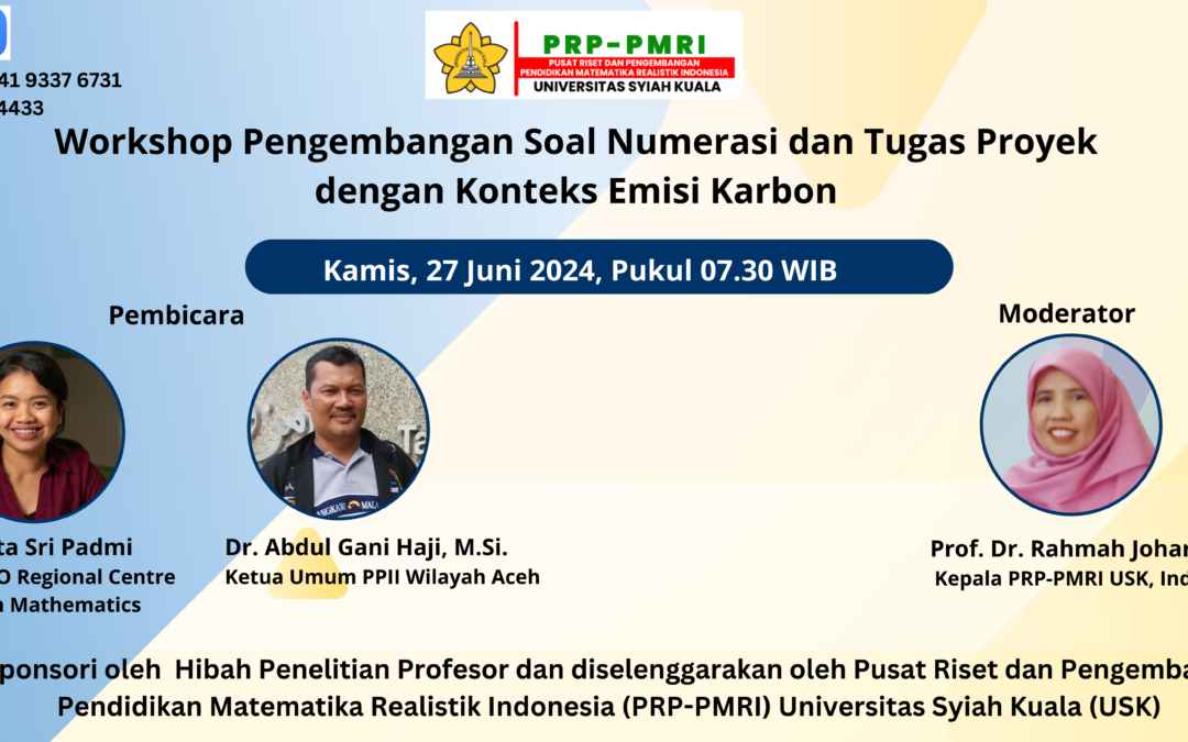Workshop Pengembangan Soal Numerasi dan Tugas Proyek dengan Konteks Emisi Karbon